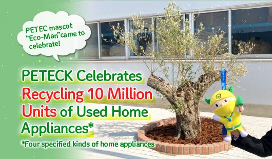 PETECK celebrates recycling 10 million units of used home appliances