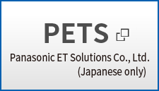 PETS Panasonic ET Solutions Co., Ltd.